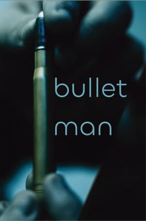 Bullet Man