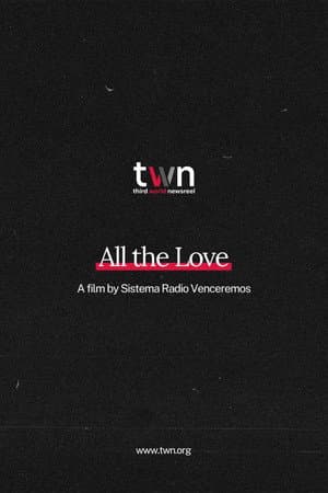 All the Love