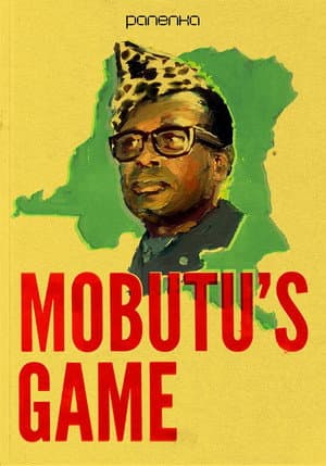 Mobutu’s Game