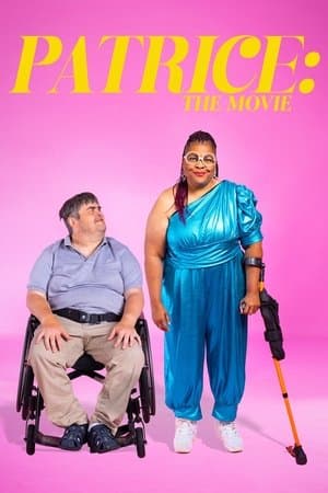 Patrice: The Movie
