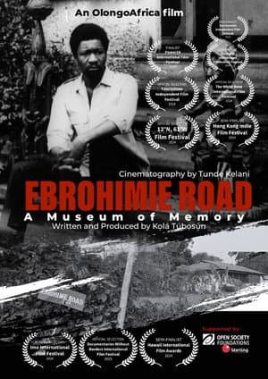 Ebrohimie Road: A Museum of Memory