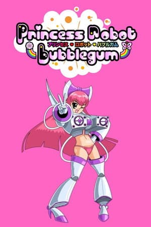 Princess Robot Bubblegum And Sexy Time Japanese Horseradish