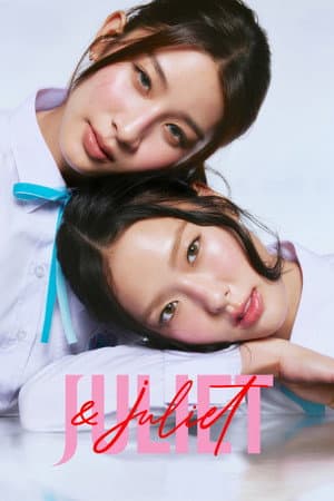 Juliet & Juliet