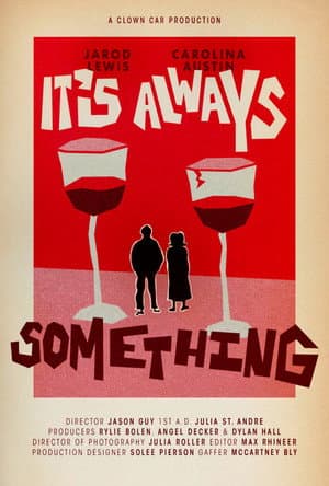 It's Always Something