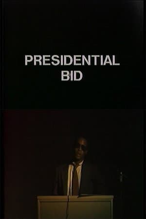 Presidential Bid