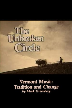 The Unbroken Circle: Vermont Music: Tradition and Change