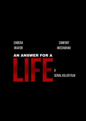 An Answer For A Life