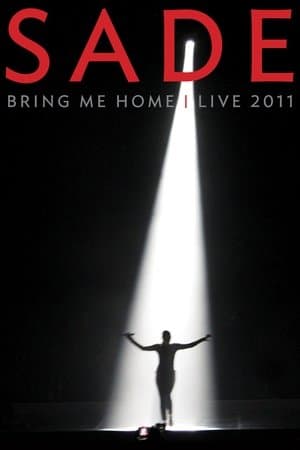 Sade : Bring Me Home