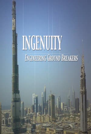 Ingenuity - Engineering Ground Breakers