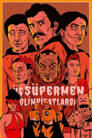 Three Supermen at the Olympic Games