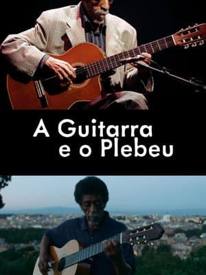A Guitarra e o Plebeu