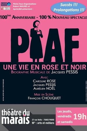 Piaf, une vie en rose et noir