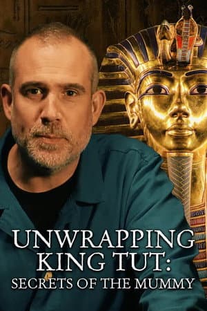 Unwrapping King Tut: Secrets of the Mummy