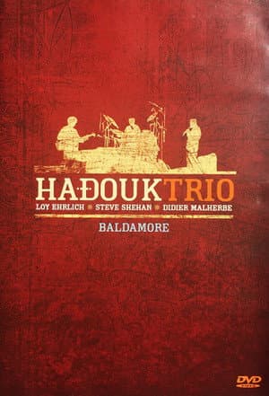 Hadouk Trio : Baldamore - Live at Cabaret Sauvages