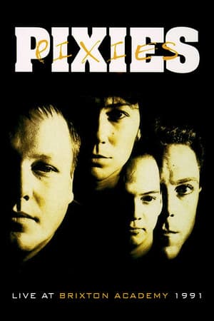 Pixies: Live at Brixton Academy 1991