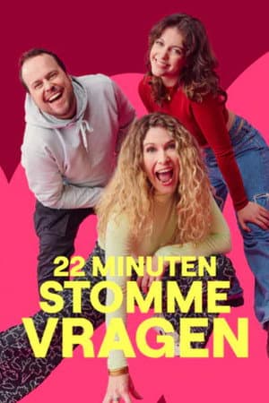 22 Minuten Stomme Vragen