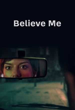 Believe Me