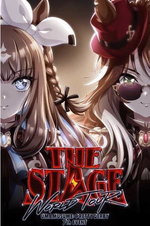 Umamusume: Pretty Derby – 7th EVENT WORLD TOUR: THE STAGE in TOKYO