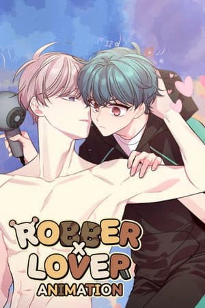 Robber x Lover
