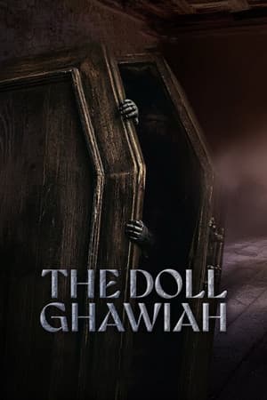 The Doll Ghawiah