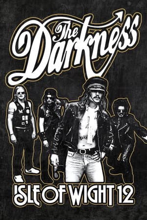 The Darkness: Isle Of Wight Festival