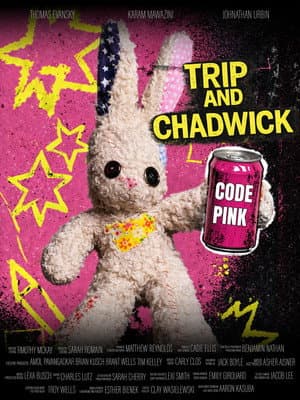 Trip and Chadwick: Code Pink
