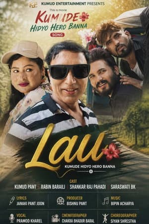 Lau Kumude Hidyo Hero Banna