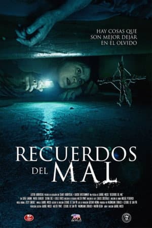 Memories of Evil