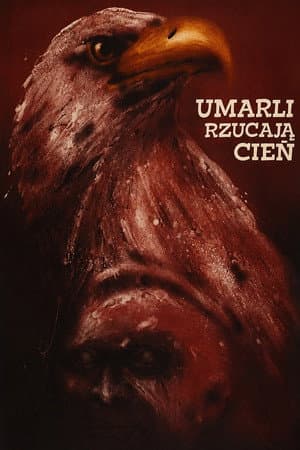 Umarli rzucają cień