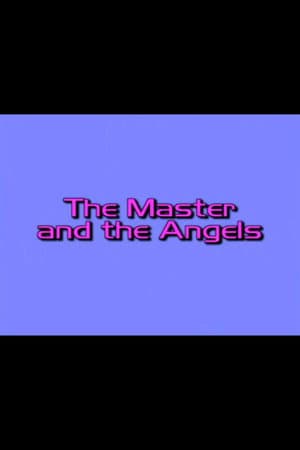 Charlie’s Angels: The Master and the Angels