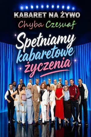 Kabaret na żywo. Chyba Czesuaf