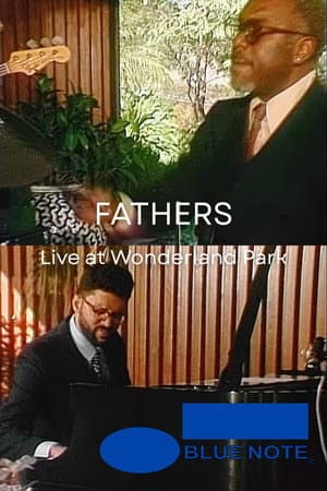 FATHERS - Live at Wonderland Park