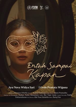 Entah Sampai Kapan
