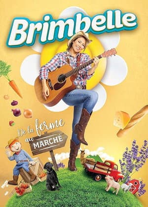 Brimbelle: De la Ferme au Marché