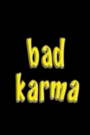 Bad Karma