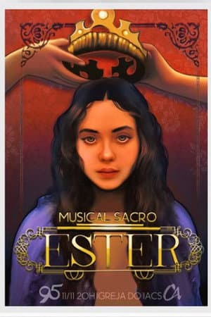 RAINHA ESTER - MUSICAL SACRO