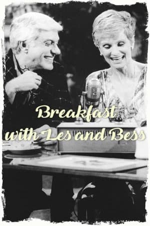 Breakfast with Les and Bess