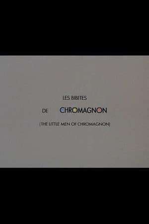 The Little Men of Chromagnon
