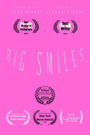 Big Smiles