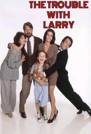 The Trouble with Larry