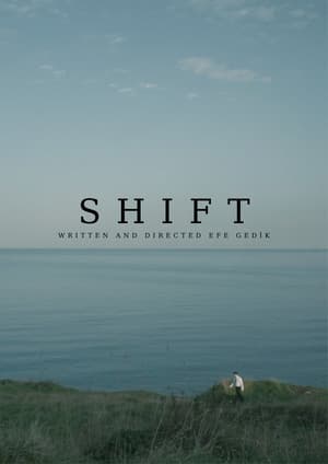 Shift