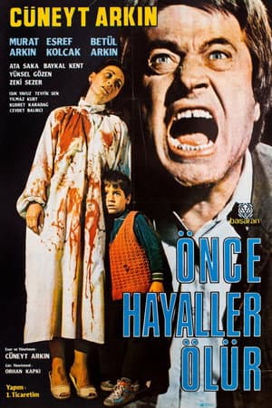 Önce Hayaller Ölür