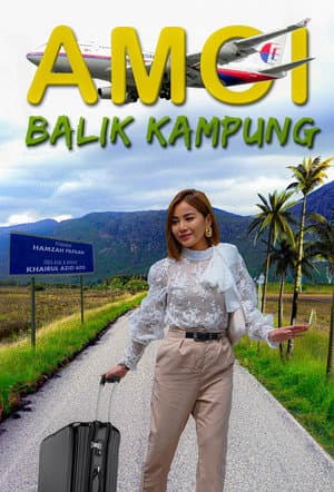 Amoi Balik Kampung