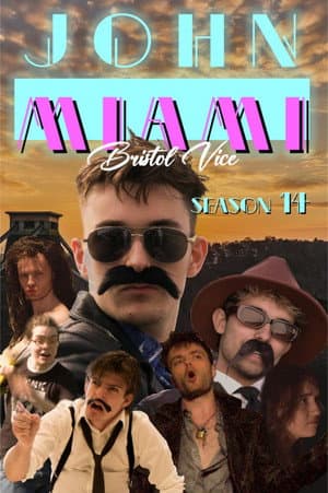 John Miami: Bristol Vice