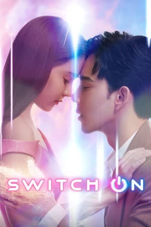 Switch On