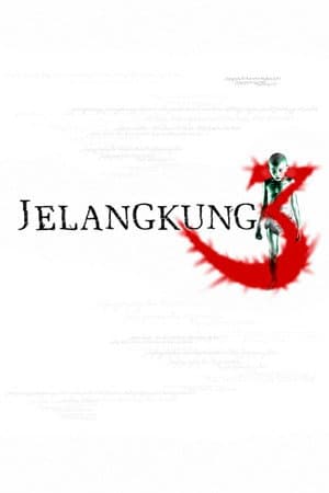 Jelangkung 3