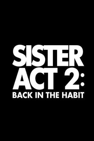 Sister Act 2: Back in the Habit