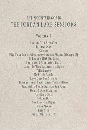 the Mountain Goats: the Jordan Lake Sessions (Volume 2)