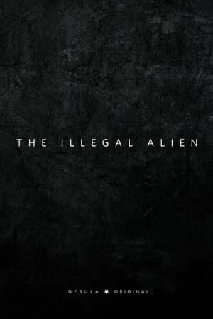 The Illegal Alien