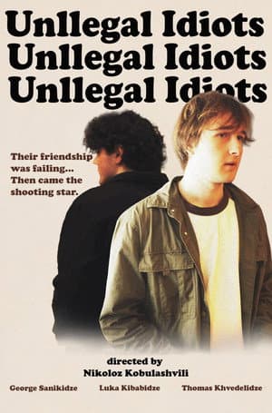 Unllegal Idiots